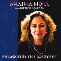 Bread for the Journey [CD] Noll, Shaina