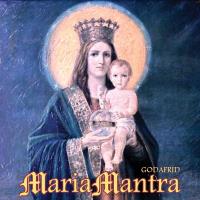 MariaMantra [CD] Godafrid