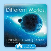 Different Worlds [mp3 Download] ONITANI Healing-Musik & Janiak, Sabio