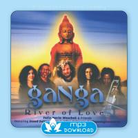 Ganga - River of Love [mp3 Download] Woschek, Felix Maria